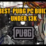 How To Build A budget Gaming PC Under 13K -Tech Paradise