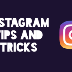 Instagram Tips And Tricks – 2020