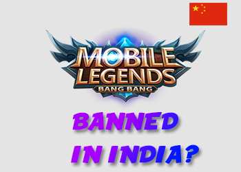 Mobile Legends : Bang Bang Banned In India