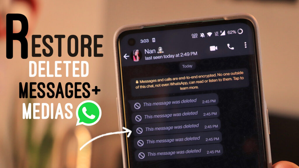 How to Restore Deleted WhatsApp Messages & Photos ? ( Android + IOS )