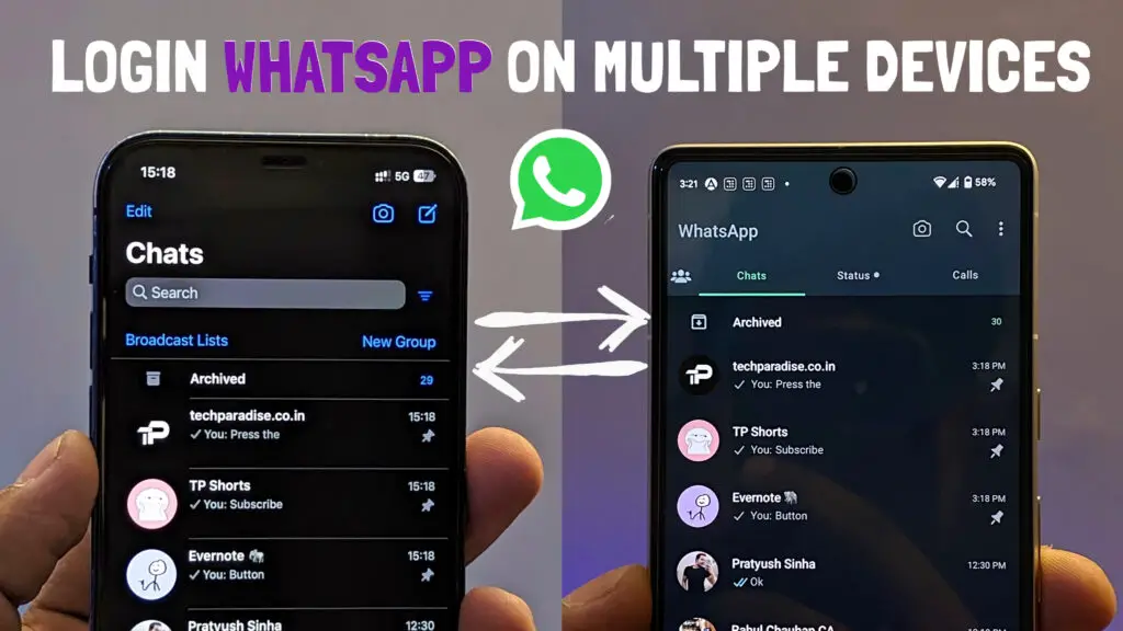 How to Use Same WhatsApp on Different Phones ?