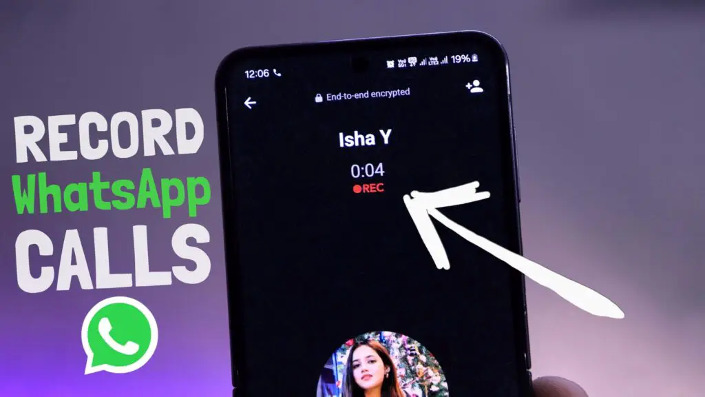 How to Record WhatsApp Calls?